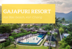 Gajapuri Resort, Kai Bae beach, Koh Chang