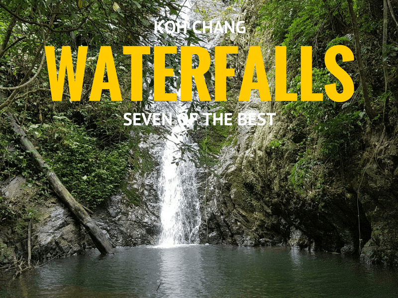 Tourist guide to the best waterfalls on Koh Chang island, Thailand