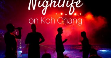 Guide to the Nightlife on Koh Chang
