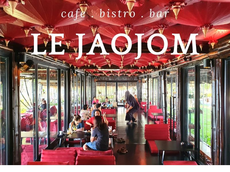 Le Jaojom Bistro, cafe and bar
