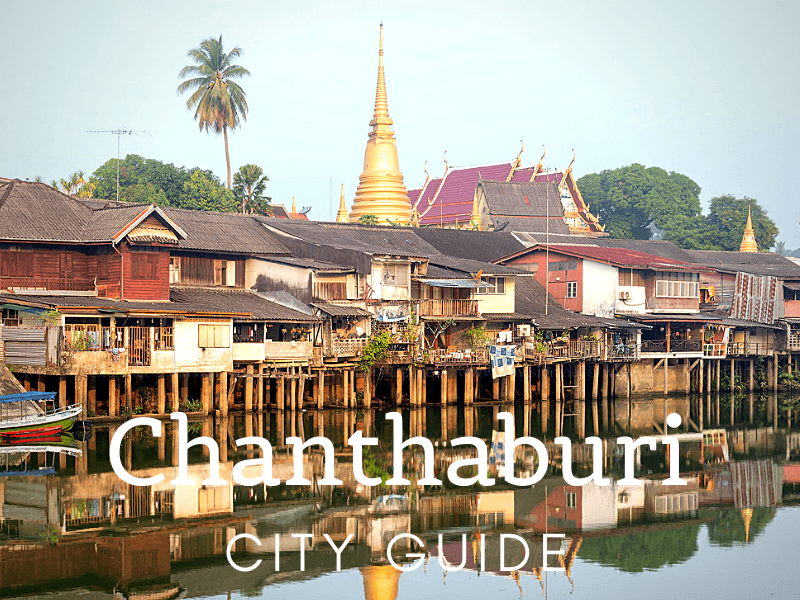 Travel guide for Chanthaburi town