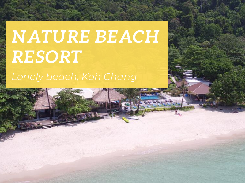 Nature Beach Resort, Lonely beach, Koh Chang