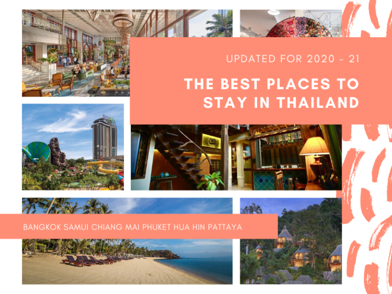 The Best Places to Stay in Thailand Updated for 2020 21