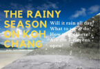 Guide to the rainy season on Koh Chang
